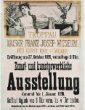 Plakát k výstavě Kunst- und Kunstgewerbliche Ausstellung. Kaiser Franz Josef-Museum für Kunst und Gewerbe, Troppau