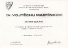 Čestného uznání Slezského ústavu v Opavě dr. Vojtěchu Martínkovi