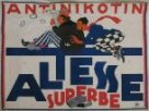 Antinikotin - Altesse superbe, Obchodní plakát