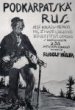 Podkarpatská Rus, její krásy přírodní, život lidu a nejdůležitější otázky s doprovodem 250 světelných obrazů – přednese Rudolf Hůlka