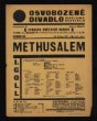 Plakát Osvobozeného divadla: I. Goll: Methusalem