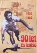 Devadesát let československého tenisu