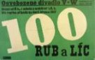 Plakát Osvobozeného divadla: V+W: Rub a líc