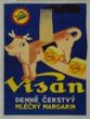 Reklamní plakát pro mléčný margarin Visan